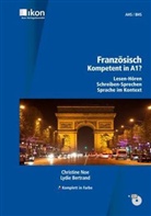 Lydie Bertrand, Christine Noe, Lydie Bertrand, Arnaud de Brévedent d'Ablon, Barbara Stevanov - Französisch - Kompetent in A1?, Schülerbuch mit Audio-CD