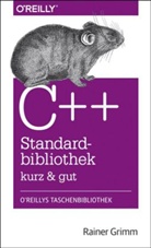 Rainer Grimm - C++-Standardbibliothek kurz & gut