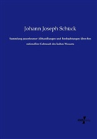 Johann Joseph Schück - Sammlung auserlesener Abhandlungen und Beobachtungen über den rationellen Gebrauch des kalten Wassers