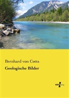 Bernhard Von Cotta - Geologische Bilder