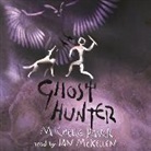 Michelle Paver, Ian McKellen - Ghost Hunter (Audiolibro)