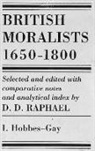 D. D. Raphael, Rapheal, Raphael, D. D. Raphael - British Moralists 1650-1800, 2 Vols.
