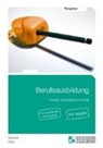 Astrid Bischoff, Helmut Stein - Berufsausbildung