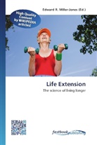 Edward R. Miller-Jones, Edwar R Miller-Jones - Life Extension