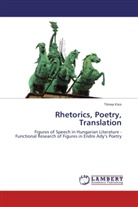 Tímea Kiss - Rhetorics, Poetry, Translation