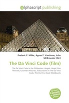 Agne F Vandome, John McBrewster, Frederic P. Miller, Agnes F. Vandome - The Da Vinci Code (film)