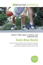 Agne F Vandome, John McBrewster, Frederic P. Miller, Agnes F. Vandome - Duke Blue Devils