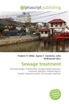 Agne F Vandome, John McBrewster, Frederic P. Miller, Agnes F. Vandome - Sewage treatment