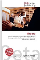 Susan F Marseken, Susan F. Marseken, Lambert M. Surhone, Miria T Timpledon, Miriam T. Timpledon - Theory