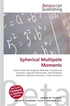 Susan F Marseken, Susan F. Marseken, Lambert M. Surhone, Miria T Timpledon, Miriam T. Timpledon - Spherical Multipole Moments