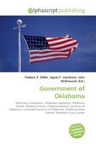 Agne F Vandome, John McBrewster, Frederic P. Miller, Agnes F. Vandome - Government of Oklahoma