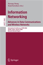 Ilyoung Chong, Kenji Kawahara - Information Networking Advances in Data Communications and Wireless Networks