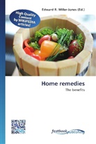 Edward R. Miller-Jones, Edwar R Miller-Jones - Home remedies