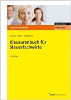 Hans J. Röhle, Hans-Joachi Röhle, Hans-Joachim Röhle, Volke Schuka, Volker Schuka, Thoma Wiegmann... - Klausurenbuch für Steuerfachwirte