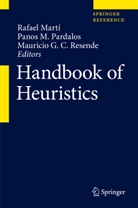 Mauricio G C Resende, Pano M Pardalos, Panos M Pardalos, Rafael Martí, Pardalos Panos, Panos M Pardalos... - Handbook of Heuristics, 2 Teile