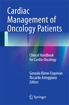 Asteggiano, Asteggiano, Riccardo Asteggiano, Gonzal Baron Esquivias, Gonzalo Baron Esquivias - Cardiac Management of Oncology Patients