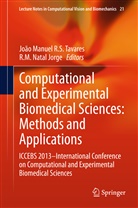 Renato Natal Jorge, M Natal Jorge, M Natal Jorge, Joã Manuel R S Tavares, João Manuel R S Tavares, R. M. Natal Jorge... - Computational and Experimental Biomedical Sciences: Methods and Applications