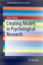 Olivier Mesly - Creating Models in Psychological Research