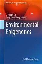 Chiang, Chiang, Tung-chin Chiang, Joseph Su, L Joseph Su, L. Joseph Su - Environmental Epigenetics