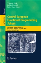 Lehel Csató, Zoltá Horváth, Zoltán Horváth, Viktória Zsók - Central European Functional Programming School