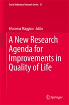 Filomen Maggino, Filomena Maggino - A New Research Agenda for Improvements in Quality of Life