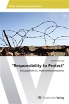 Verena Schaupp - "Responsibility to Protect"