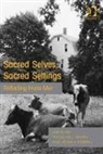 Douglas J. Davies, Douglas J. (EDT)/ Powell Davies, Professor Douglas J. Davies, Adam J. Powell, Dr. Adam J. Powell, Dr. Adam J. Davies Powell... - Sacred Selves, Sacred Settings