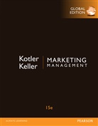 Kevin Keller, Kevin L. Keller, Kevin Lane Keller, Phili Kotler, Philip Kotler - Marketing Management, Global Edition