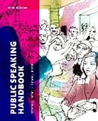 Steven A. Beebe, Susan J. Beebe - Public Speaking Handbook Plus NEW MyCommunicationLab for Public Speaking -- Access Card Package