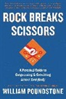William Poundstone - Rock Breaks Scissors