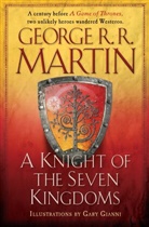 Gary Gianni, George R Martin, George R R Martin, George R. R. Martin, Gary Gianni - A Knight of the Seven Kingdoms