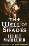 Juliet Marillier - The Well of Shades