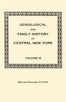 William Richard Cutter - Genealogical and Family History of Central New York. a Record of the Achievements of Her People in the Maing of a Commonwealth and the Building of a N