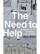 Liisa H. Malkki - The Need to Help