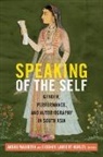 Anshu (EDT)/ Lambert-Hurley Malhotra, Anshu Lambert-Hurley Malhotra, Siobhan Lambert-Hurley, Anshu Malhotra - Speaking of the Self