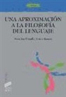 María José Frápolli, Esther Romero - Una aproximación a la filosofía del lenguaje