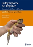 Michael Pees, Michae Pees, Michael Pees - Leitsymptome bei Reptilien