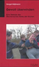 Margot Käßmann - Gewalt überwinden