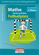 Thomas Wolff, Marie Hübner - Mathe lernen auf dem Fußballplatz, 3. Klasse