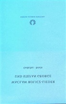 Stefan George, Waclaw Rolicz-Lieder - Gedichte, Briefe