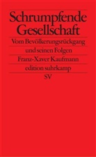 Franz-Xaver Kaufmann - Schrumpfende Gesellschaft