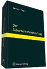 Edgar Joussen, Edgar Soussen, Klaus Vygen, Klau Vygen - Der Subunternehmervertrag