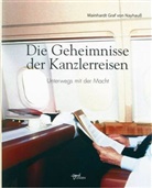 Mainhardt Graf von Nayhauß, Mainhardt von Nayhauss - Die Geheimnisse der Kanzlerreisen