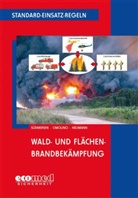 Ulrich Cimolino, Nicolas Neumann, Jan Südmersen - Wald- und Flächenbrandbekämpfung