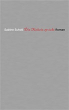 Sabine Scholl - Die Füchsin spricht