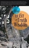 Robert Wilson - A Quest for Truth and Wisdom