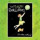 Vivien Kells - The Magic Balloon