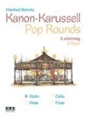 Manfred Schmitz - Kanon-Karussell - Pop Rounds (2 stimmig)