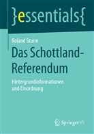 Roland Sturm - Das Schottland-Referendum