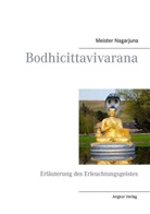 Nagarjuna, Meister Nagarjuna, Christia Lindtner, Christian Lindtner - Bodhicittavivarana